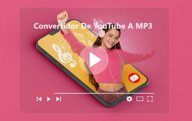 Convertidor De YouTube A MP3